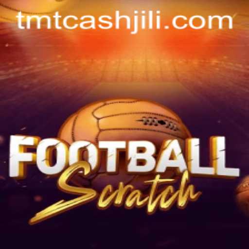 Discover FootballScratch: A New Era of Football Gaming with TMTCash