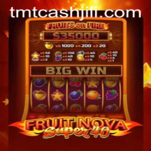 FruitNovaSuper40: Exploring the Exciting World of a Modern Slot Game