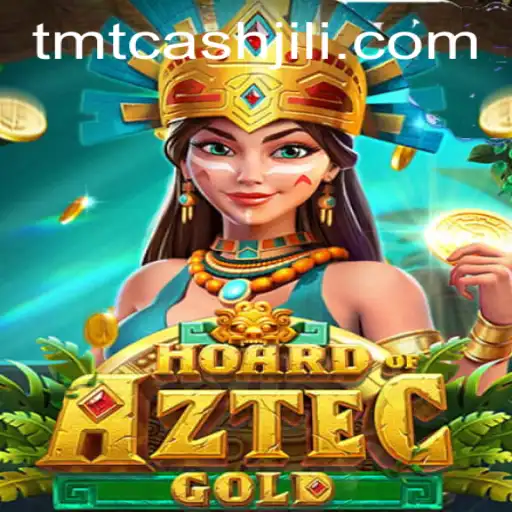 Unlock the Treasures of HoardofAztecgold: A Journey Fueled by TMTCash